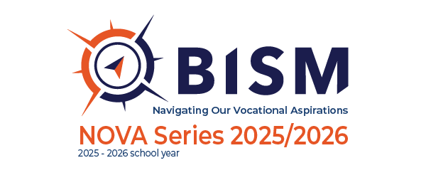 BISM NOVA Series 2025 - 2026 school year, Navigating our Vocational Aspirations